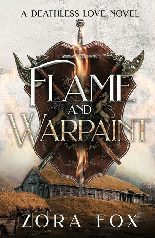 Flame and Warpaint (Deathless Love) cover image
