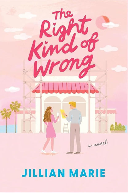 The Right Kind of Wrong (The Kind of Perfect) cover image